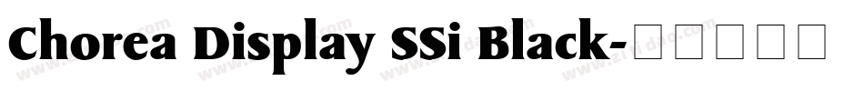 Chorea Display SSi Black字体转换